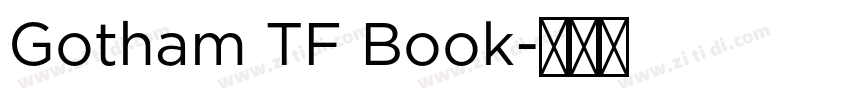 Gotham TF Book字体转换